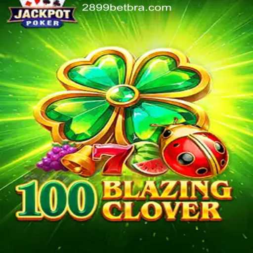The Thrilling World of 100BlazingClover: A Detailed Guide to Slot Gaming on the 2899BET.COM Platform