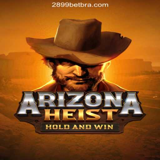 Explore the Exciting World of ArizonaHeist: A Thrilling Adventure on 2899BET.COM