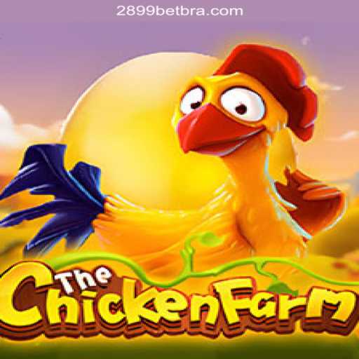 Discover the Thrilling World of ChickenFarm on 2899BET.COM Platform - Oficial Slots Brasil