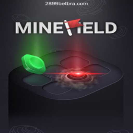 Explore the Thrilling World of MineField on 2899BET.COM Platform-Oficial Slots Brasil