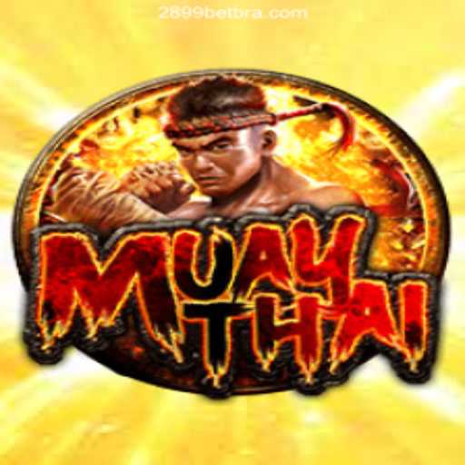 MuayThai: A Thrilling Experience on 2899BET.COM Platform's Oficial Slots Brasil